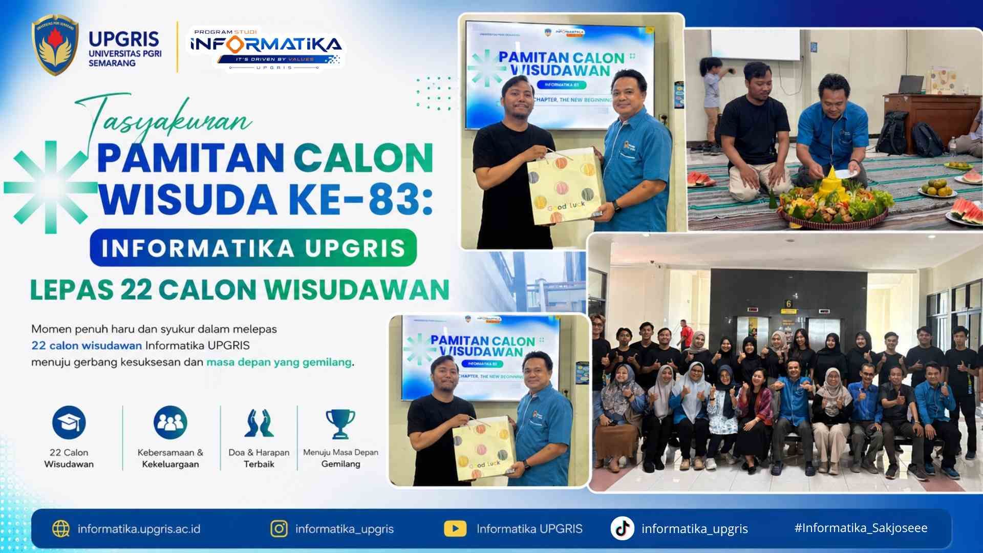 Tasyakuran Pamitan Calon Wisuda ke-83: Informatika UPGRIS Lepas 22 Calon Wisudawan