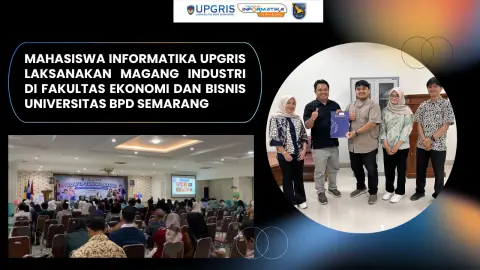 Mahasiswa Informatika UPGRIS Kembangkan Sistem Informasi Manajemen Portofolio dan Rekognisi Kinerja Dosen Berbasis Web di Universitas BPD Semarang