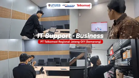 Pengalaman Magang Mahasiswa Informatika di Bidang IT Support  Business PT Telkomsel Regional JatengDIY Semarang