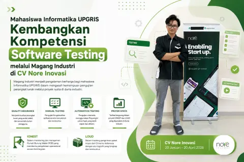 Mahasiswa Informatika UPGRIS Kembangkan Kompetensi Software Testing melalui Magang Industri di CV Nore Inovasi