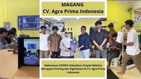 Mahasiswa Informatika UPGRIS Selesaikan Proyek Website Mitrajaya Printing dan Digitalisasi di CV. Agra Prima Indonesia