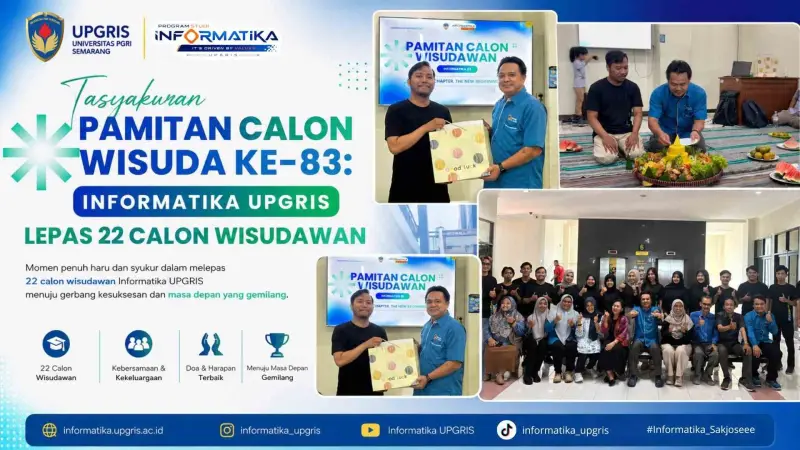 Tasyakuran Pamitan Calon Wisuda ke-83: Informatika UPGRIS Lepas 22 Calon Wisudawan