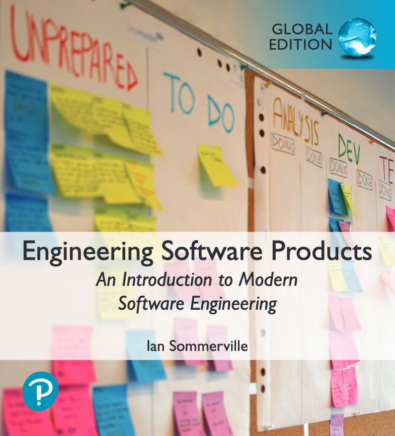 2021 Engineering Software Products An Introduction To Modern Software Engineering (Ian Sommerville)