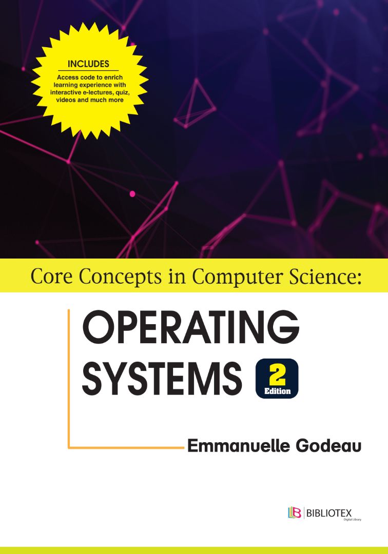 2024 Core Concepts In Computer Science Operating Systems (2nd Edition) (Emmanuelle Godeau)