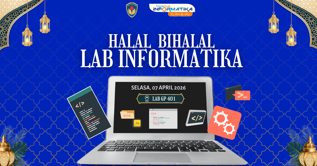 Halal Bihalal Lab Informatika 2026