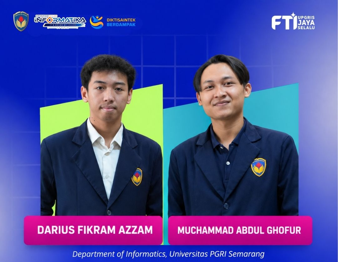 CONGRATULATIONS! Dua Mahasiswa Informatika UPGRIS Ikuti TechnoVIT 2026